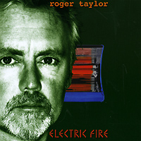 Roger Taylor Electric Fire Формат: Audio CD (Jewel Case) Дистрибьюторы: Parlophone, Gala Records, EMI Records Ltd Лицензионные товары Характеристики аудионосителей 1998 г Альбом: Импортное издание инфо 3929b.
