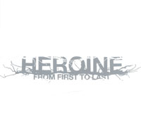From First To Last Heroine Формат: Audio CD (Jewel Case) Дистрибьютор: Концерн "Группа Союз" Лицензионные товары Характеристики аудионосителей 2006 г Альбом инфо 4480l.