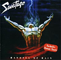 Savatage Handful Of Rain Формат: Audio CD (Jewel Case) Дистрибьютор: CAS Records Лицензионные товары Характеристики аудионосителей 2001 г Альбом инфо 4614l.