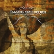 Raging Speedhorn How The Great Have Fallen Формат: Audio CD (Jewel Case) Дистрибьюторы: Steamhammer, Концерн "Группа Союз" Россия Лицензионные товары Характеристики аудионосителей 2009 г Альбом: Российское издание инфо 5431l.